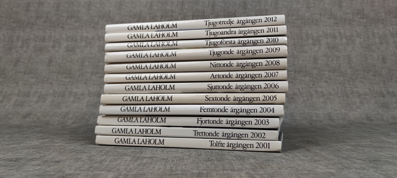 Gamla Laholm. 2001-2012