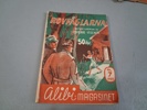 Alibi-Magasinet, 37st, 1947-1957.