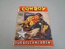 7 Cowboy serietidningar 1954 & 1957.