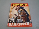7 Cowboy serietidningar 1954 & 1957.
