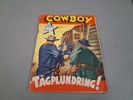7 Cowboy serietidningar 1954 & 1957.