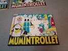 TOVE JANSSON. Mumintrollet Nr: 1, 2, 3 & 4 tryckta 1989 & nr 14 tryckt 1971.