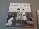GAMLA LAHOLM. 1992, 1995x2, 1996 & 2000.